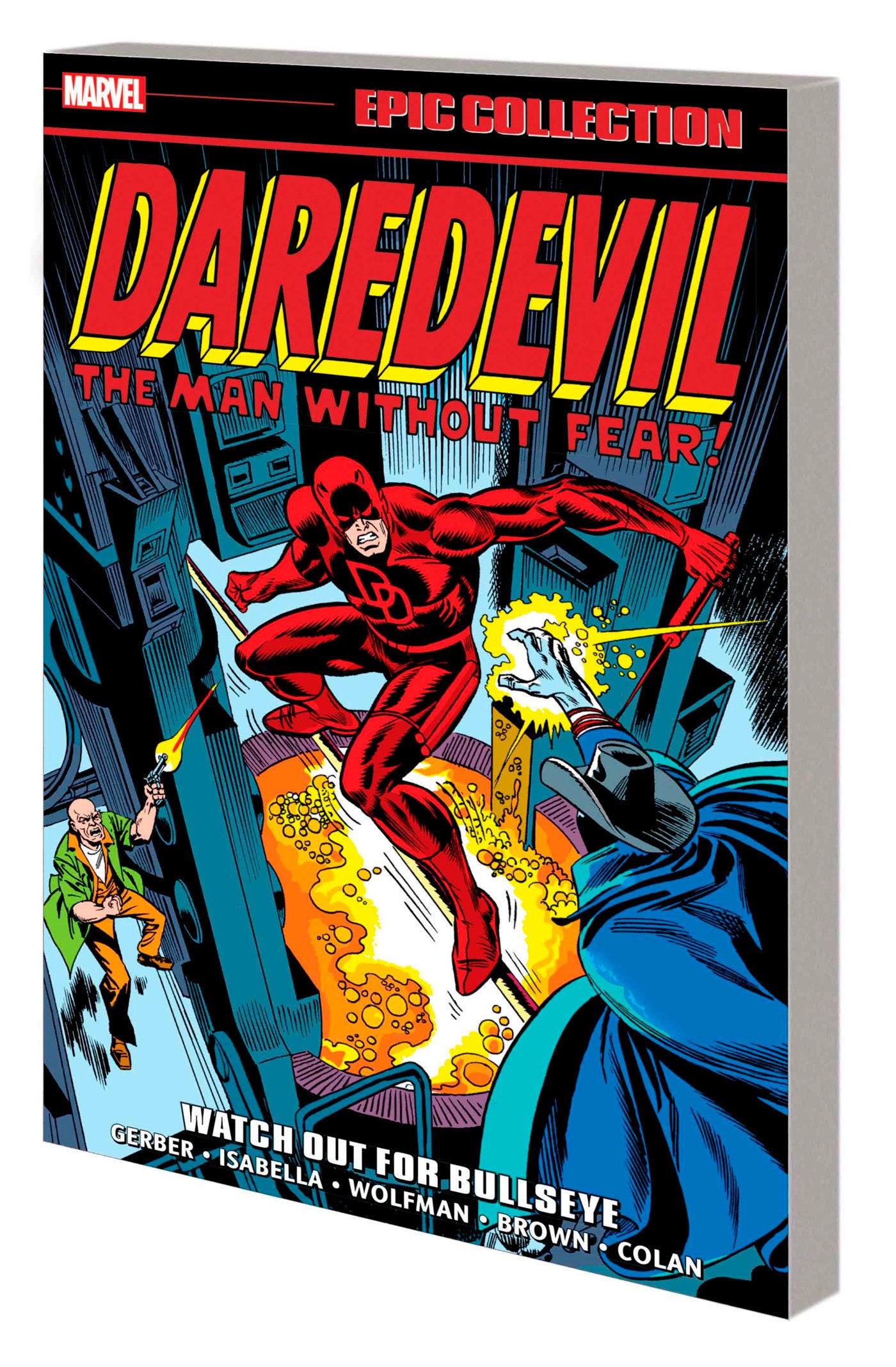 DAREDEVIL EPIC COLLECTION: WATCH OUT FOR BULLSEYE TPB