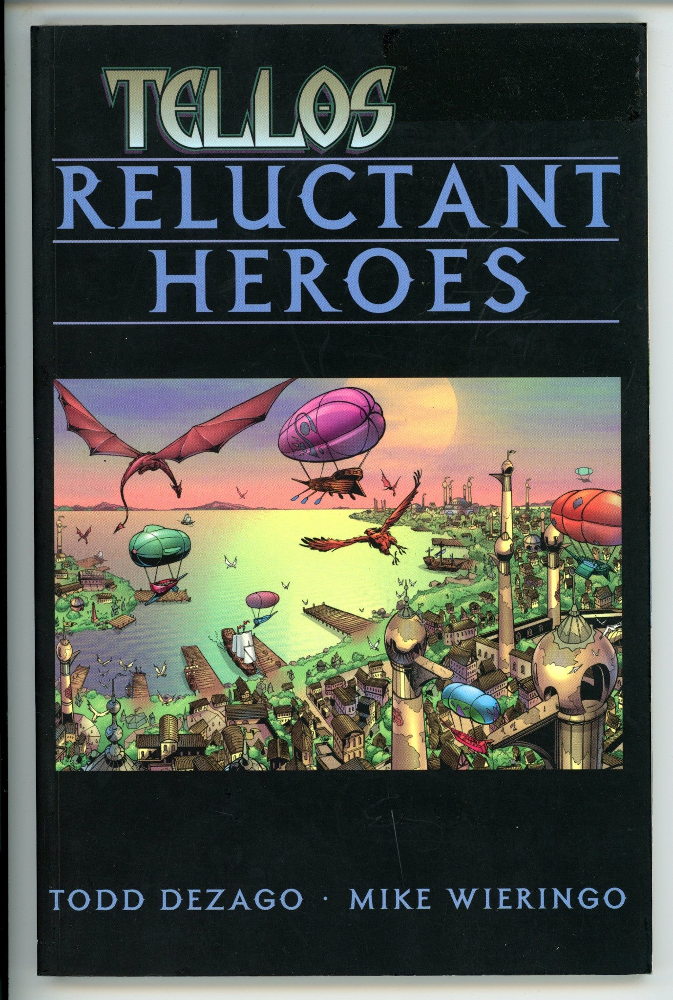 Tellos Reluctant Heroes Vol 1 TPB