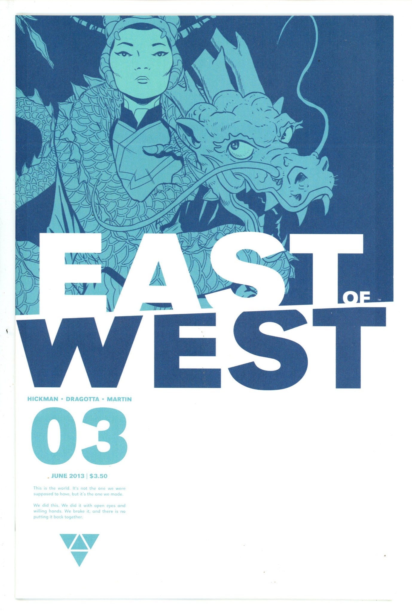 East of West 3 (2013)