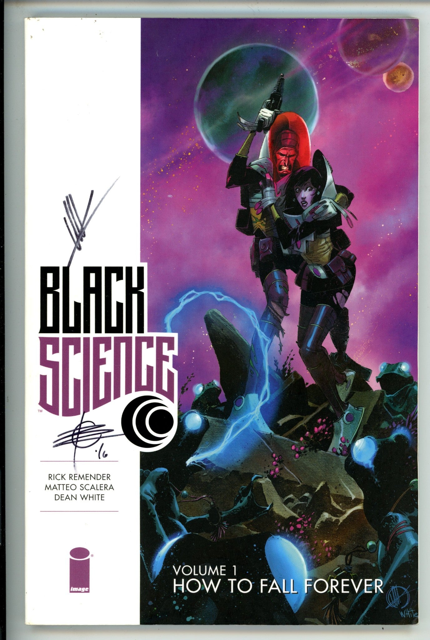 Black Science Vol 1 How To Fall Forever Signed Remender, Scalera TPB