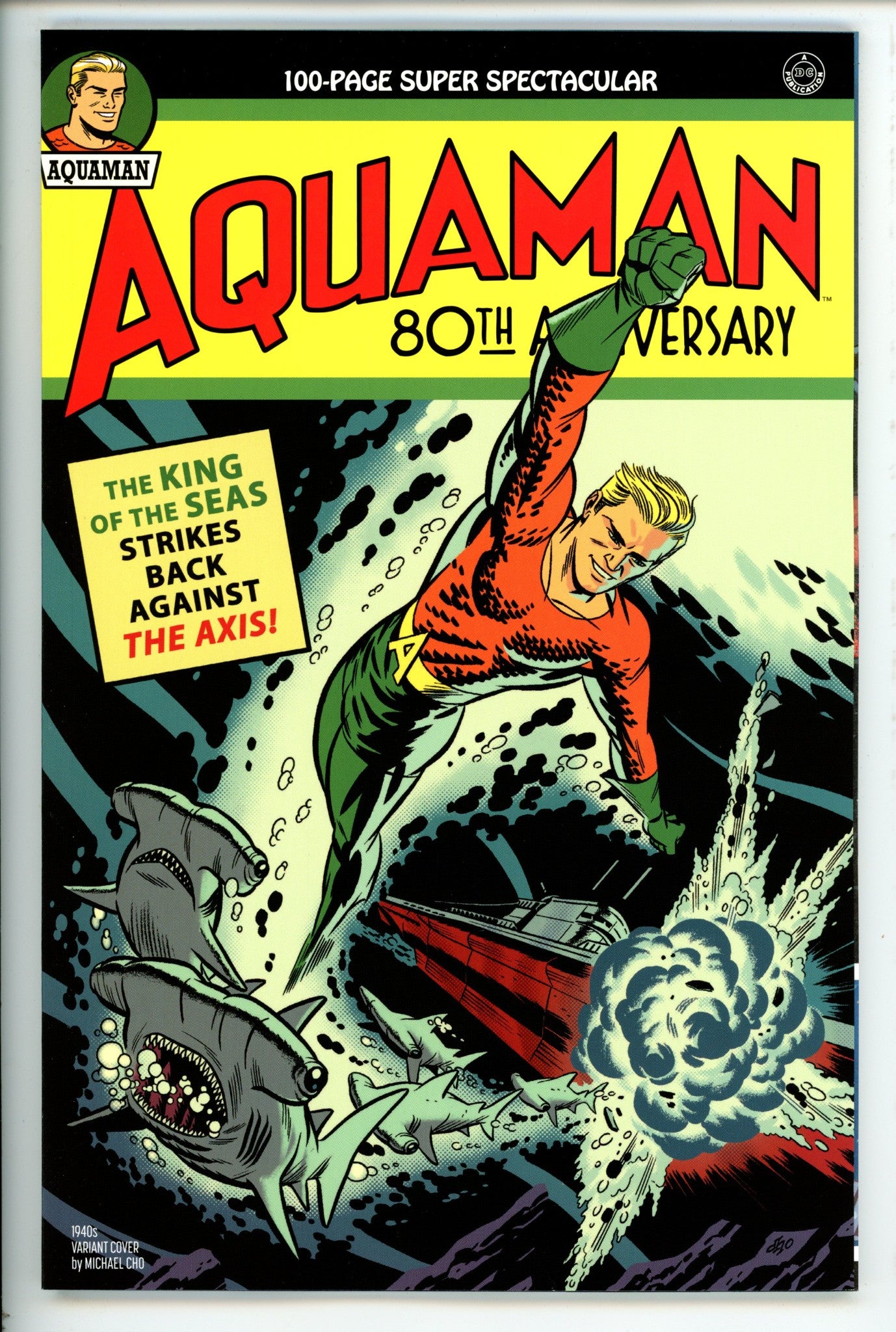 Aquaman 80th Anniversary 100-Page Super Spectacular 1 Cho Variant