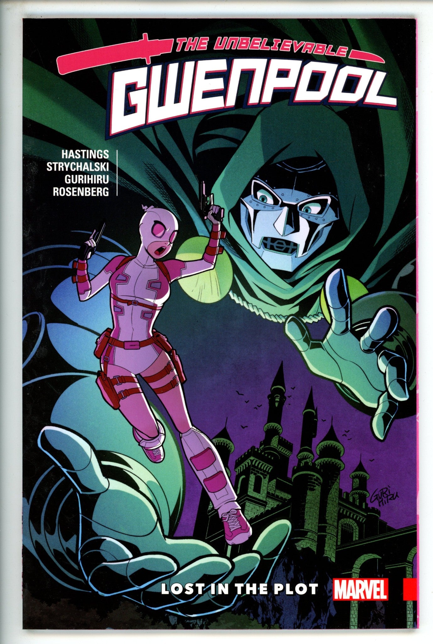 Unbelievable Gwenpool Vol 5 Lost in the Plot TPB
