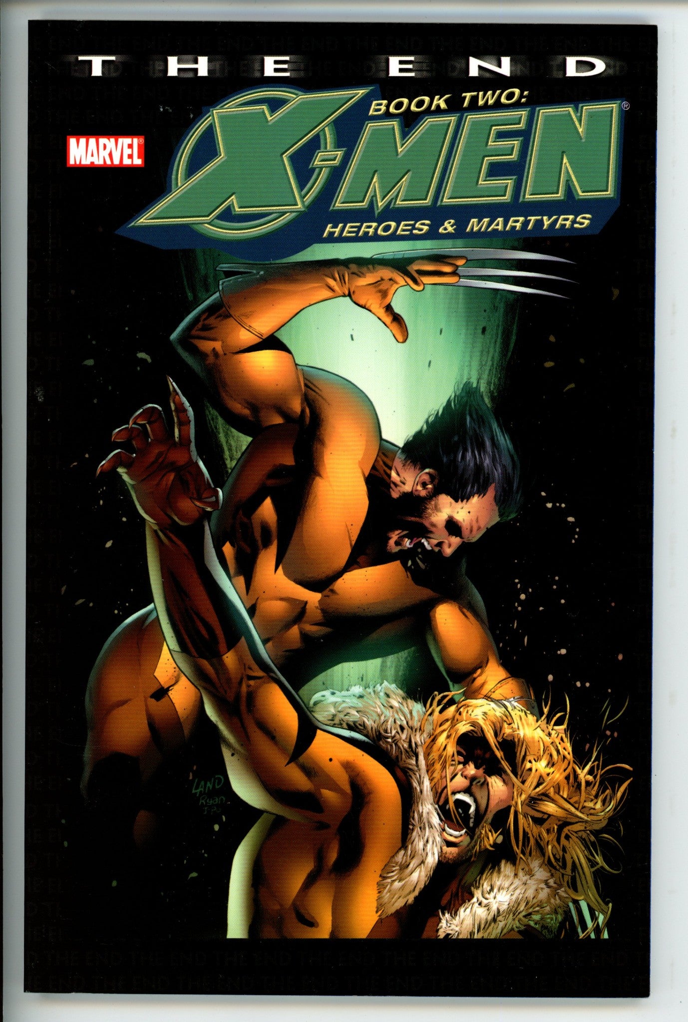 X-Men - The End Vol 2 Heroes & Martyrs TPB