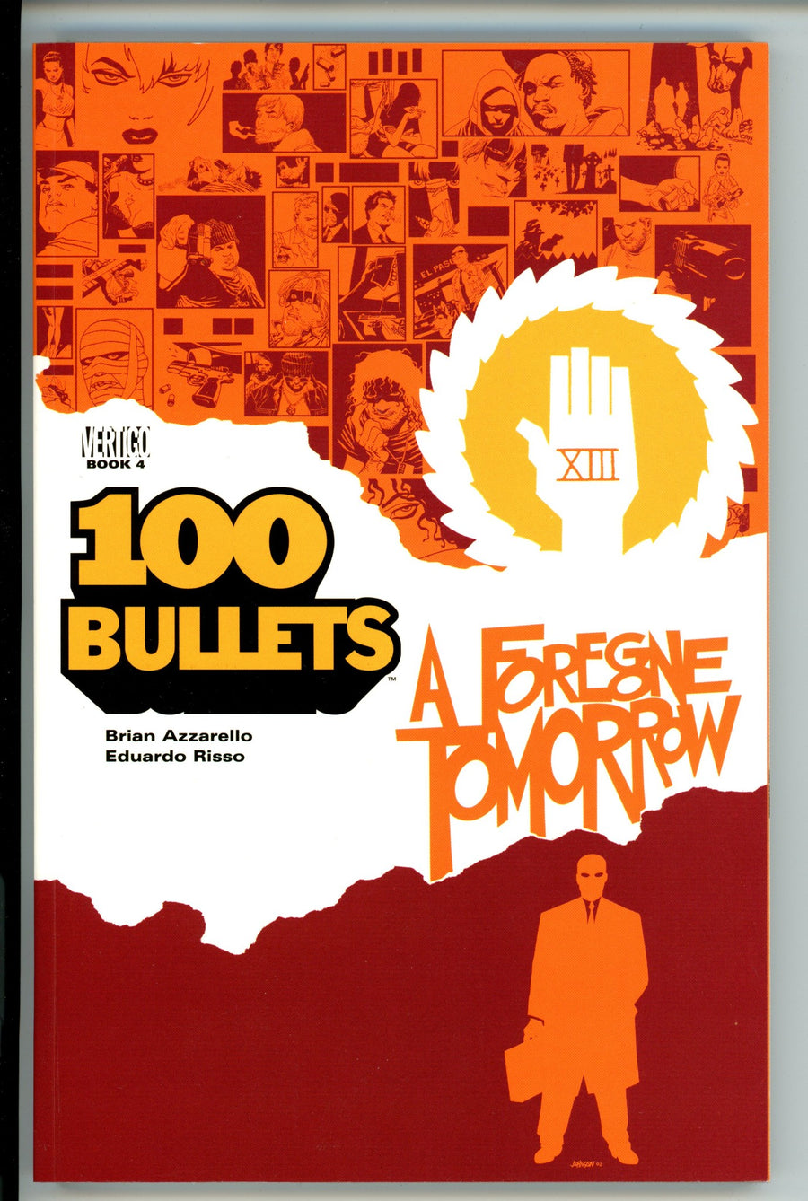 100 Bullets Vol 4 A Foregone Tomorrow TPB