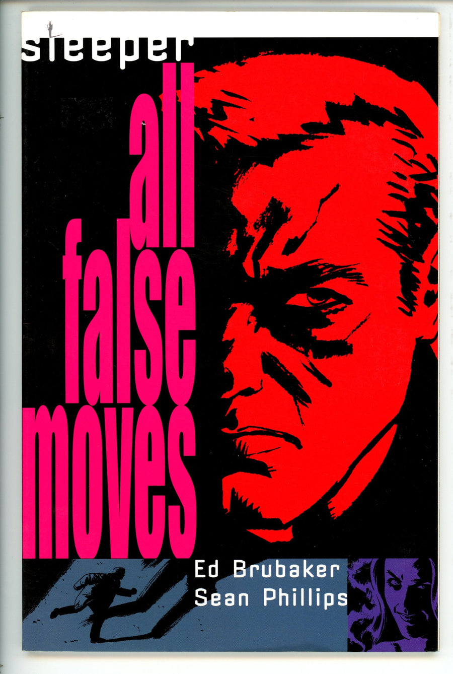 Sleeper Vol 2 All False Moves TPB