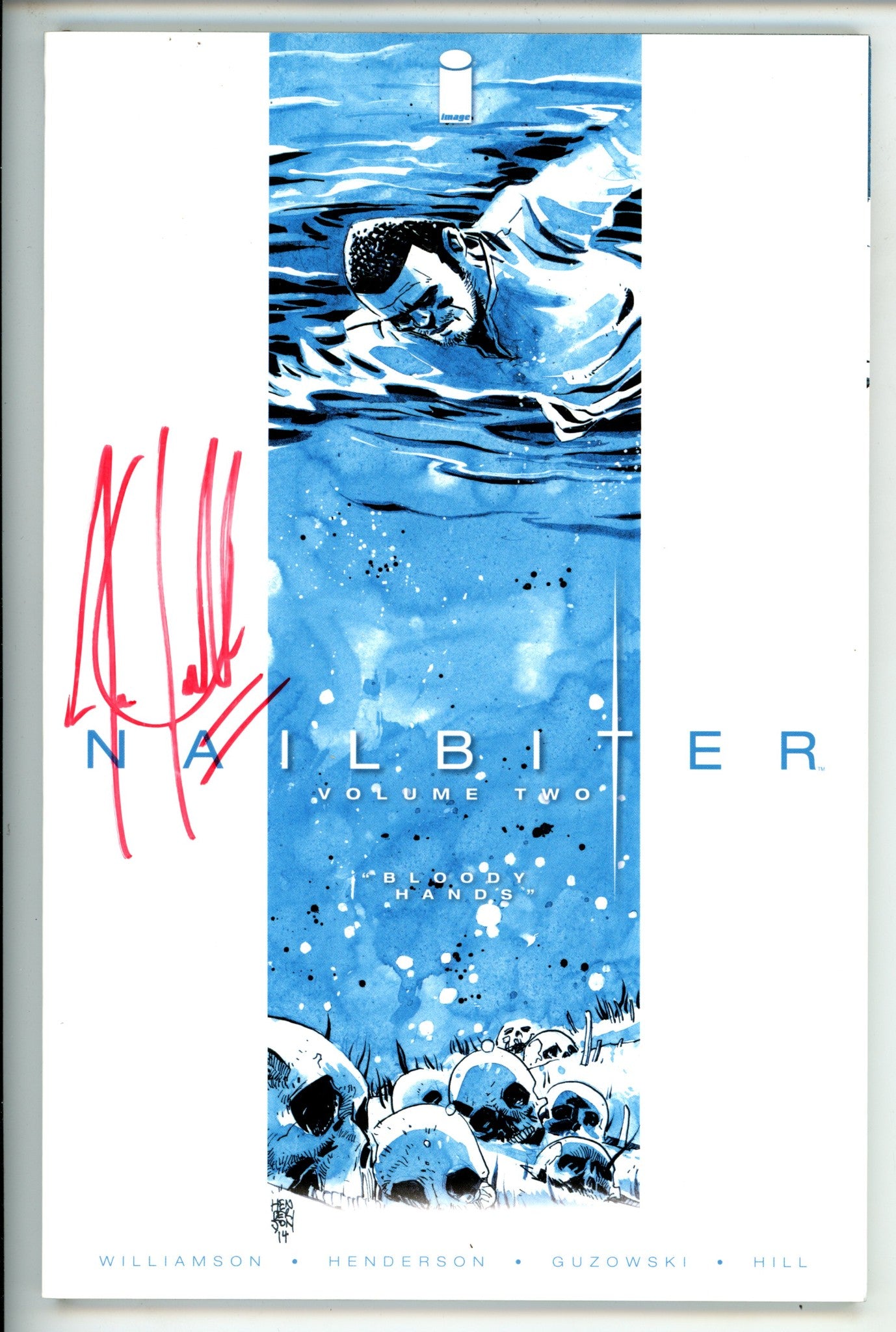 Nailbiter Vol 2 Bloody Hands TPB Signed