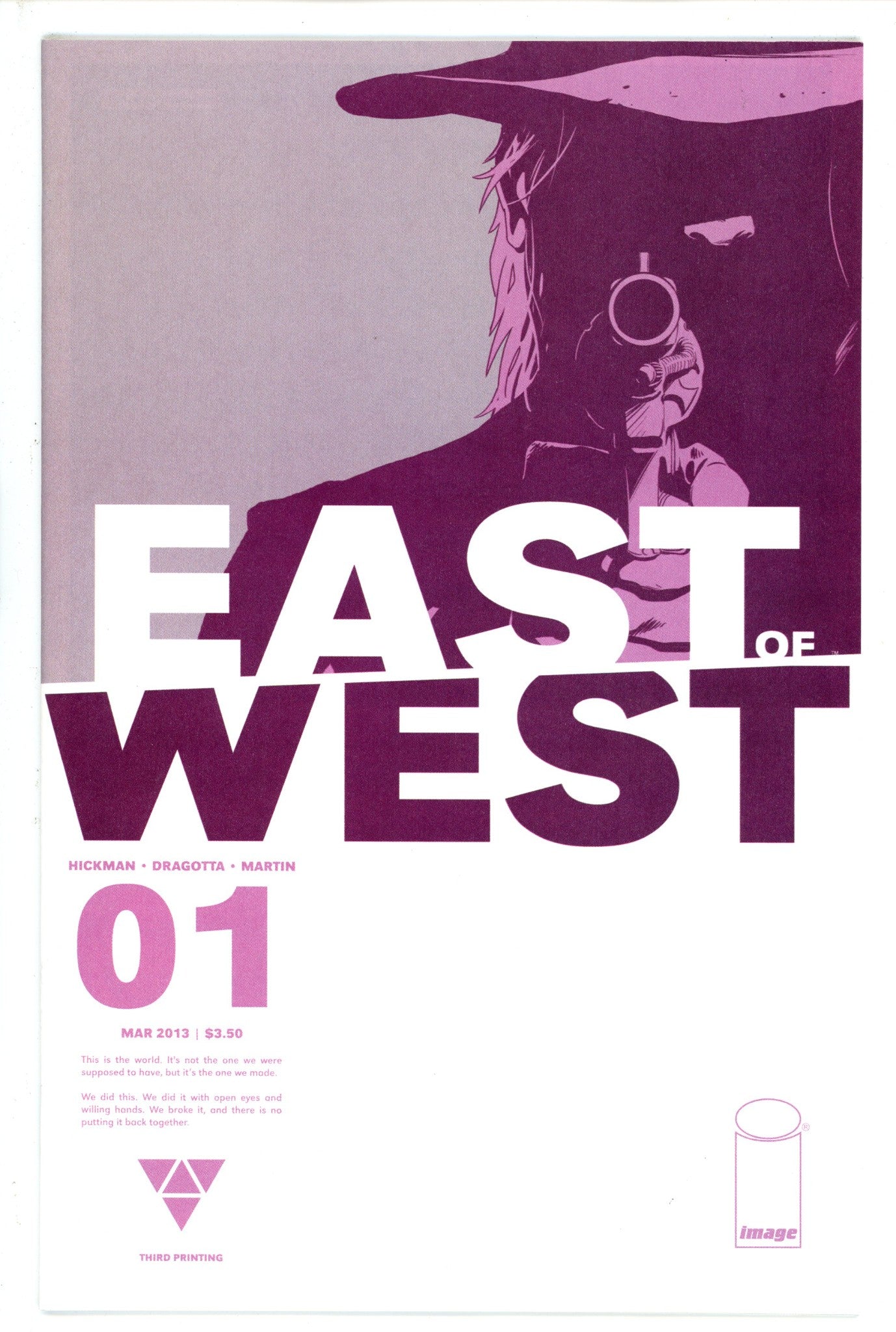East of West 1 3rd Print NM