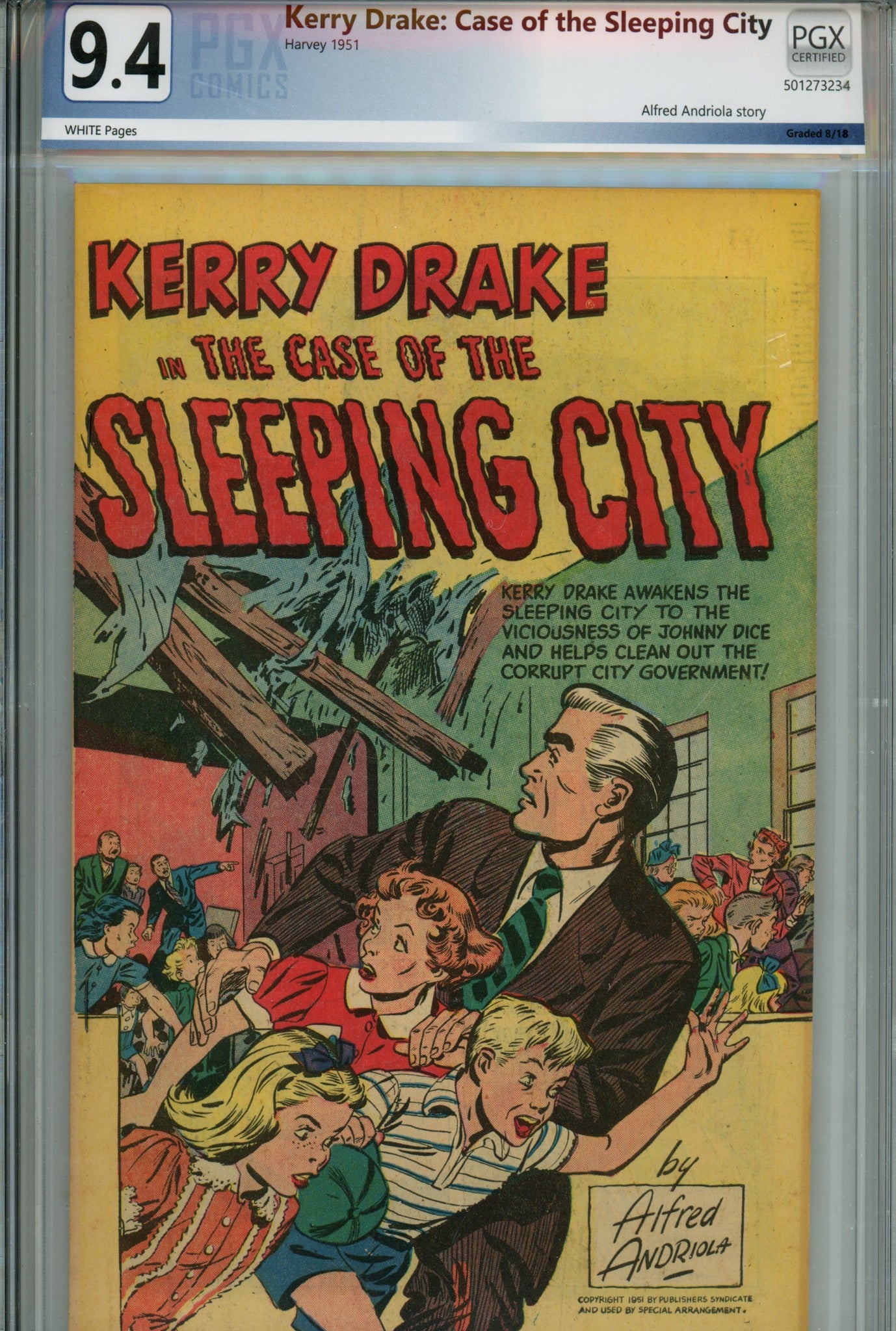 Kerry Drake Case of the Sleeping City PGX 9.4