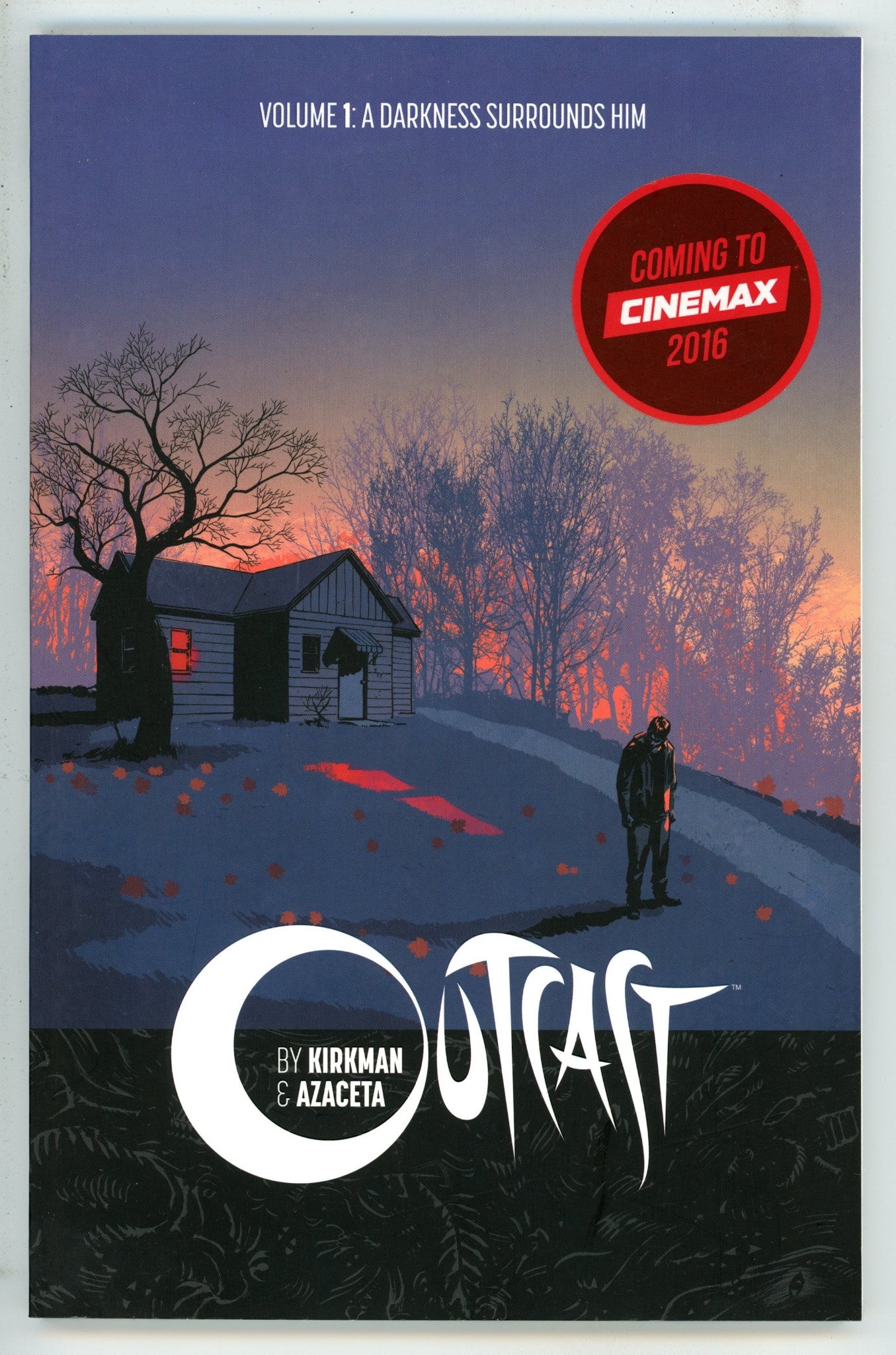 Outcast Vol 1 A Darkness Surrounds Him TPB