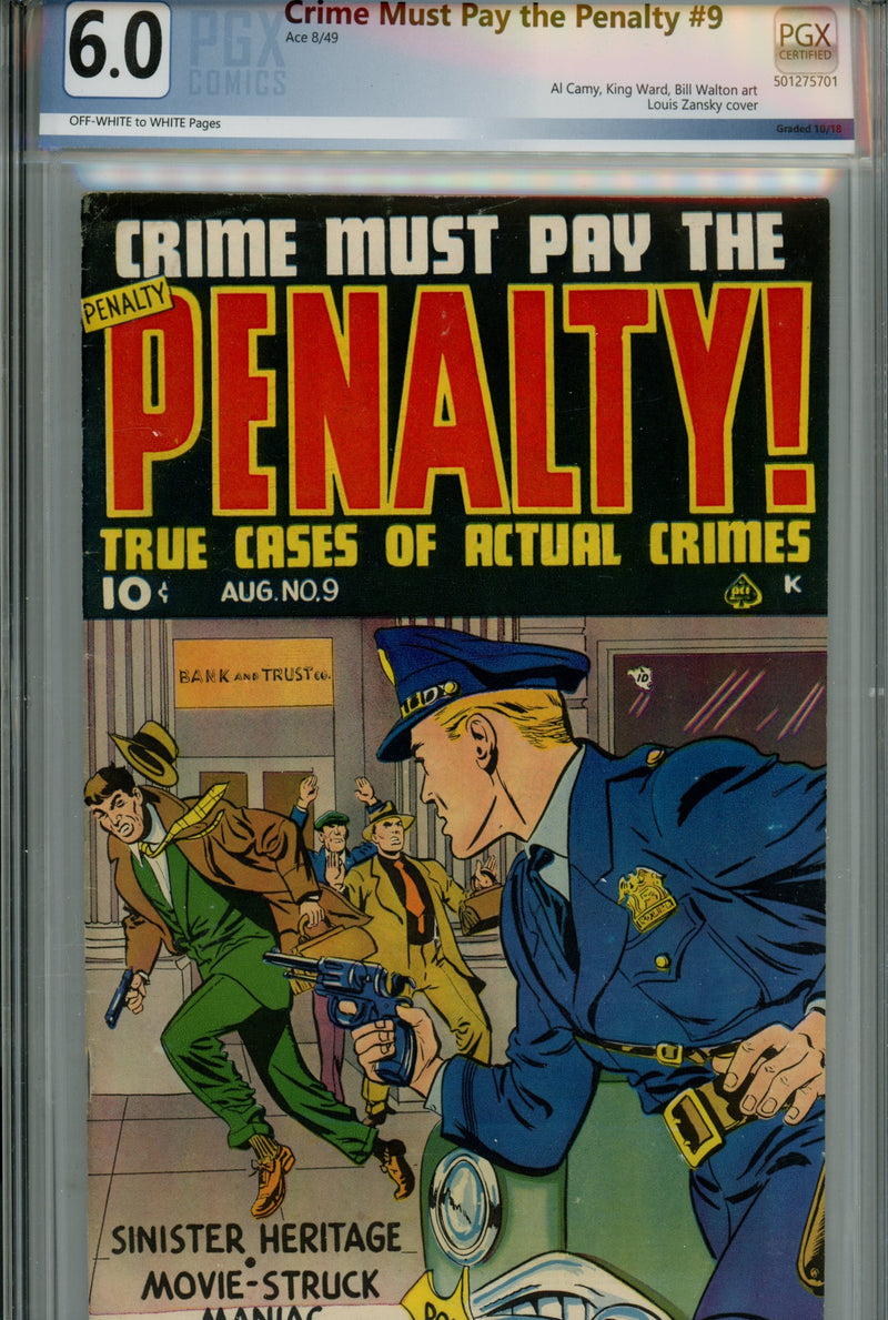 Crime Must Pay the Penalty 9 PGX 6.0