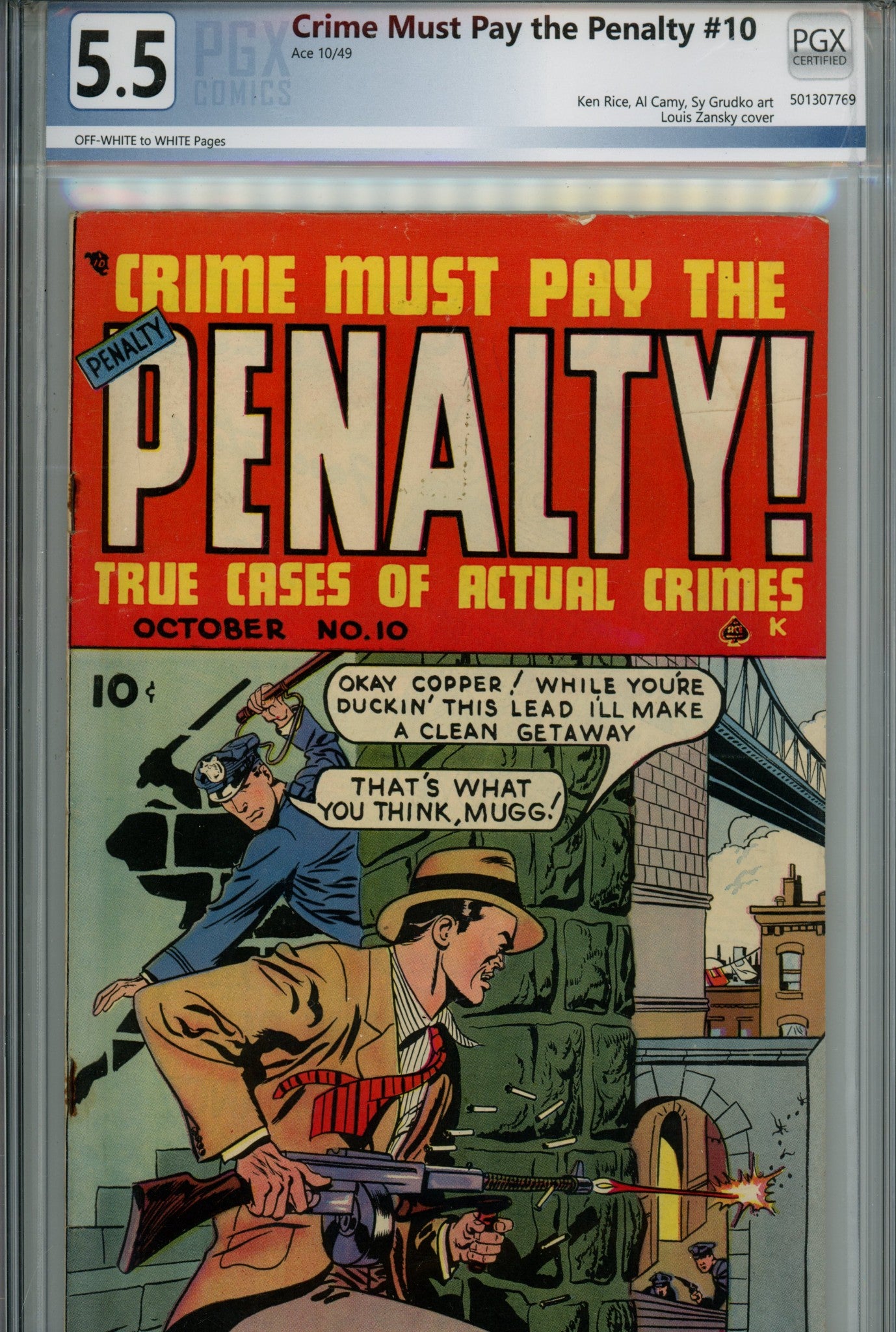 Crime Must Pay the Penalty 10 PGX 5.5