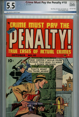 Crime Must Pay the Penalty 10 PGX 5.5