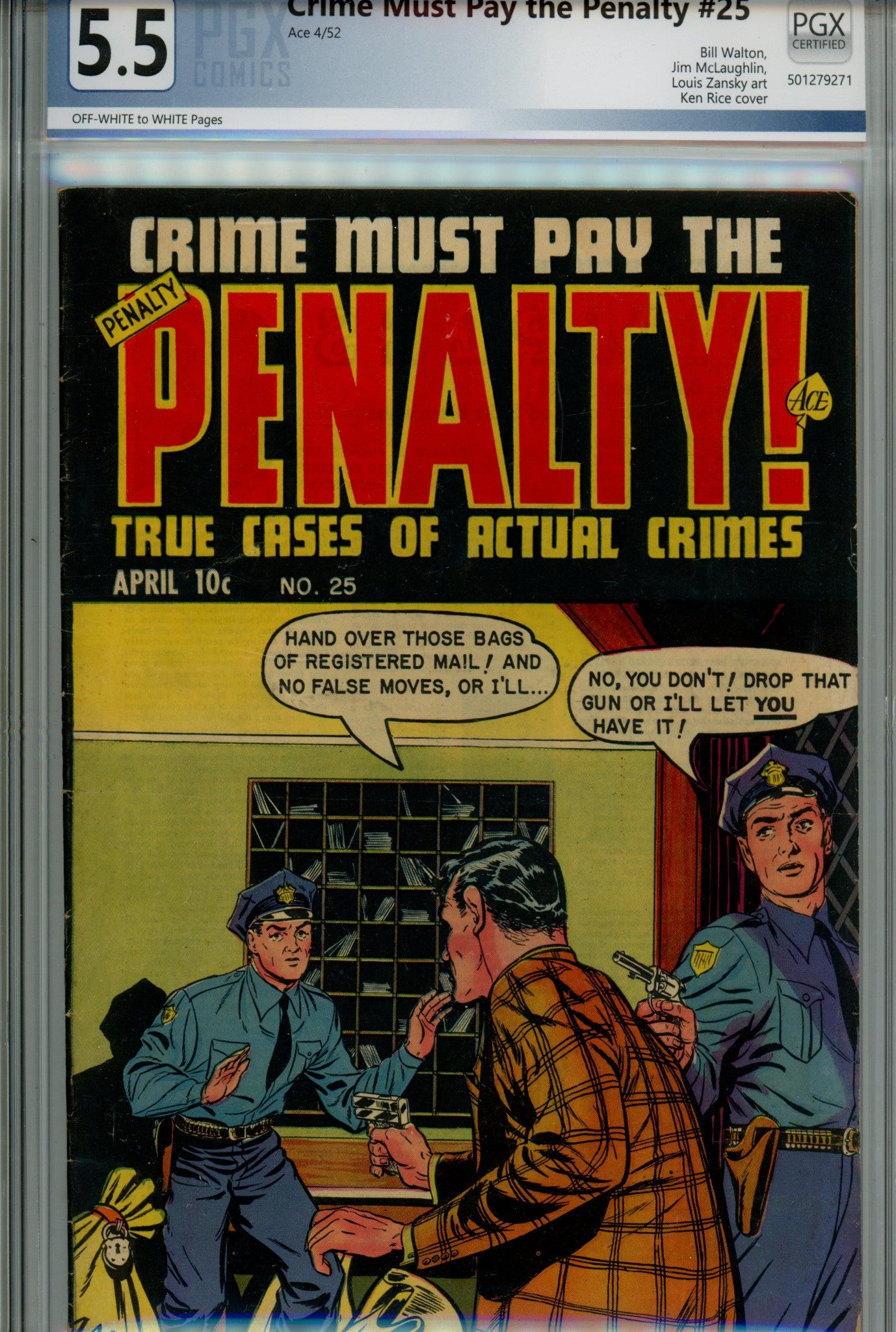 Crime Must Pay the Penalty 25 PGX 5.5