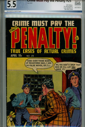 Crime Must Pay the Penalty 25 PGX 5.5