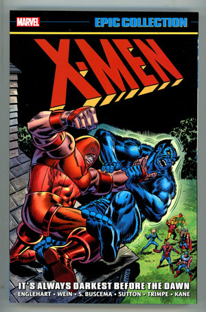 X-Men It's Always Darkest Before the Dawn TPB Epic Collection