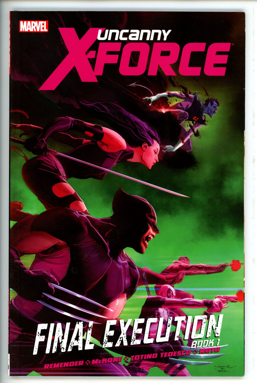 Uncanny X-Force Vol 6 Final Execution Book 1 TPB