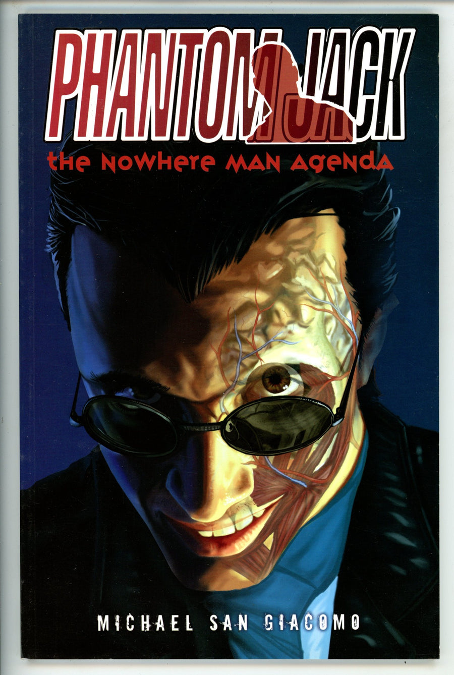 Phantom Jack The Nowhere Man Agenda TPB