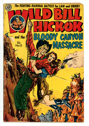 Wild Bill Hickok 13 Canadian Price Variant VG- (1952)