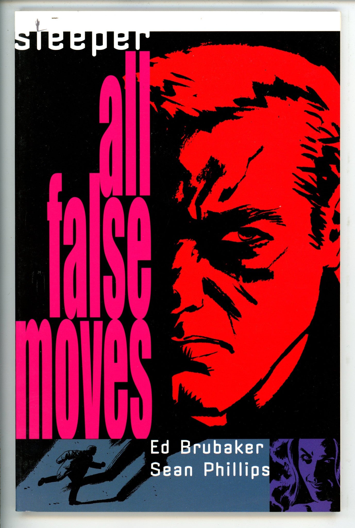 Sleeper Vol 2 All False Moves TPB