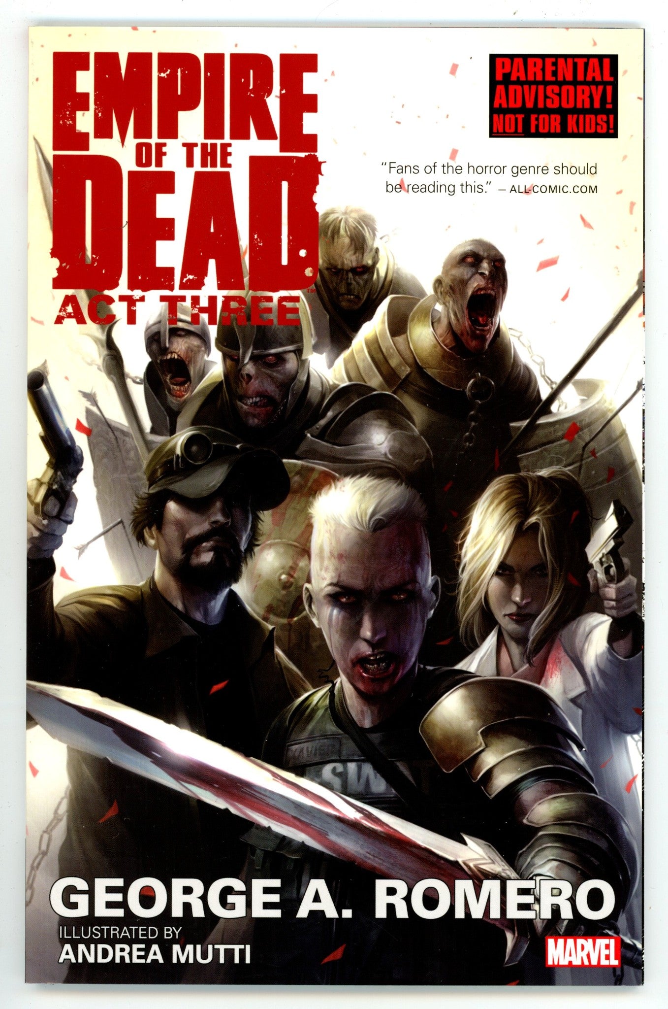 George Romero's Empire of the Dead Vol 3 TPB