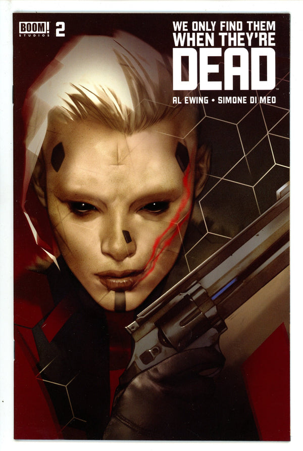 We Only Find Them When They're Dead 2 2Nd Print (2020)
