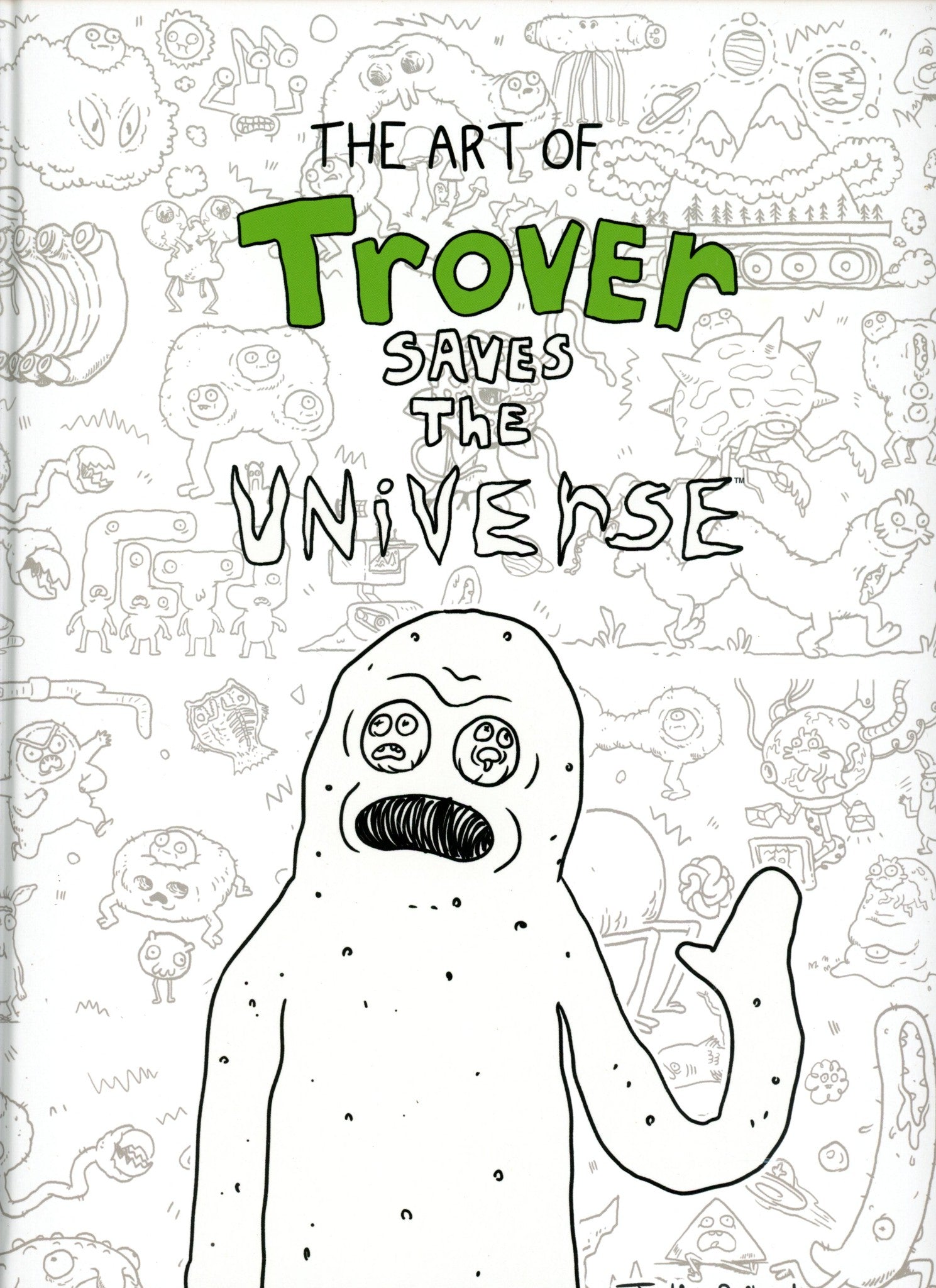Art of Trover Saves the Universe HC