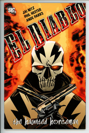 El Diablo The Haunted Horseman Vol 1 TPB