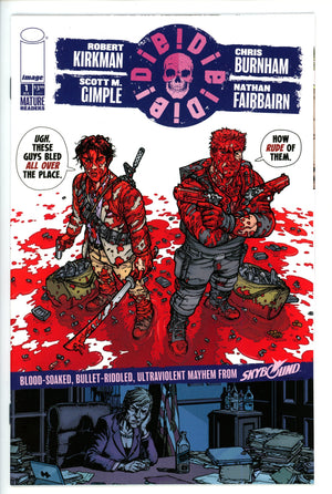 Die!Die!Die! 1 Ugh. These Guys Bled All Over the Place