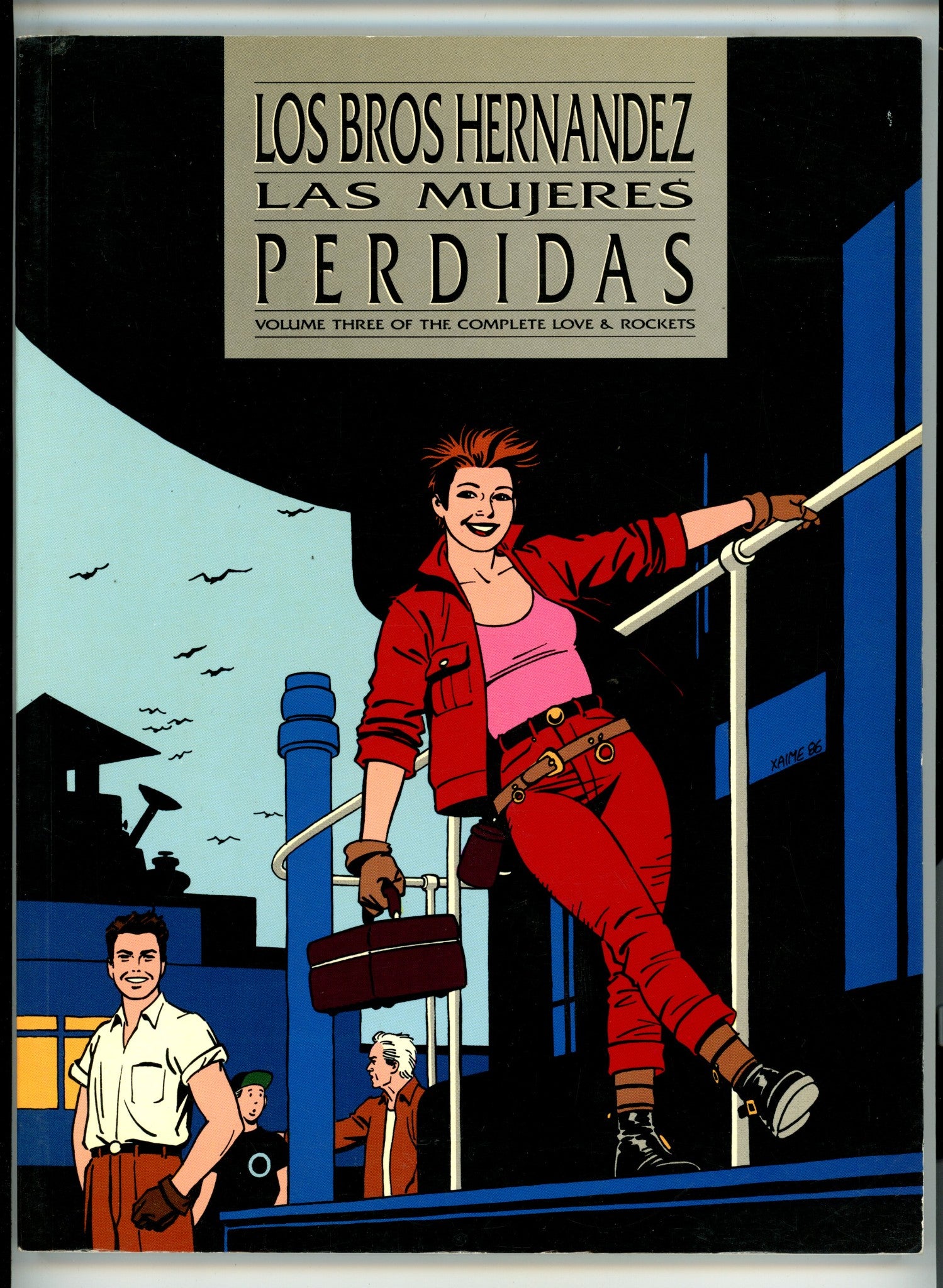 The Complete Love and Rockets: Las Mujeres Perdidas TPB 3 (1990)