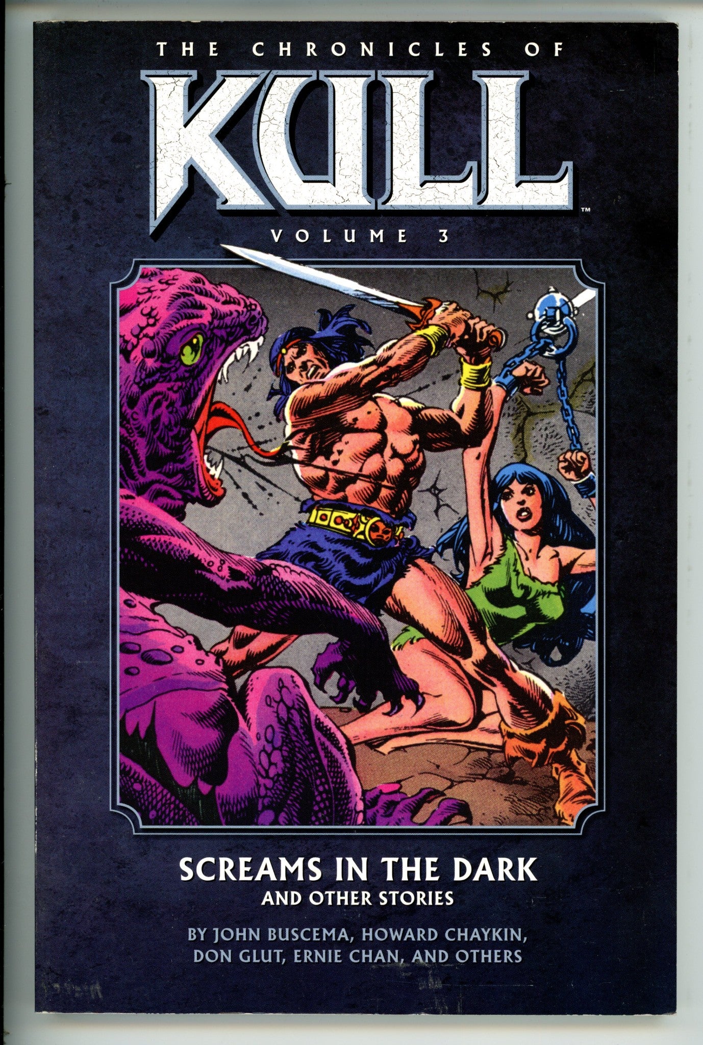 Chronicles Of Kull Vol 3 Screams In The Dark TPB