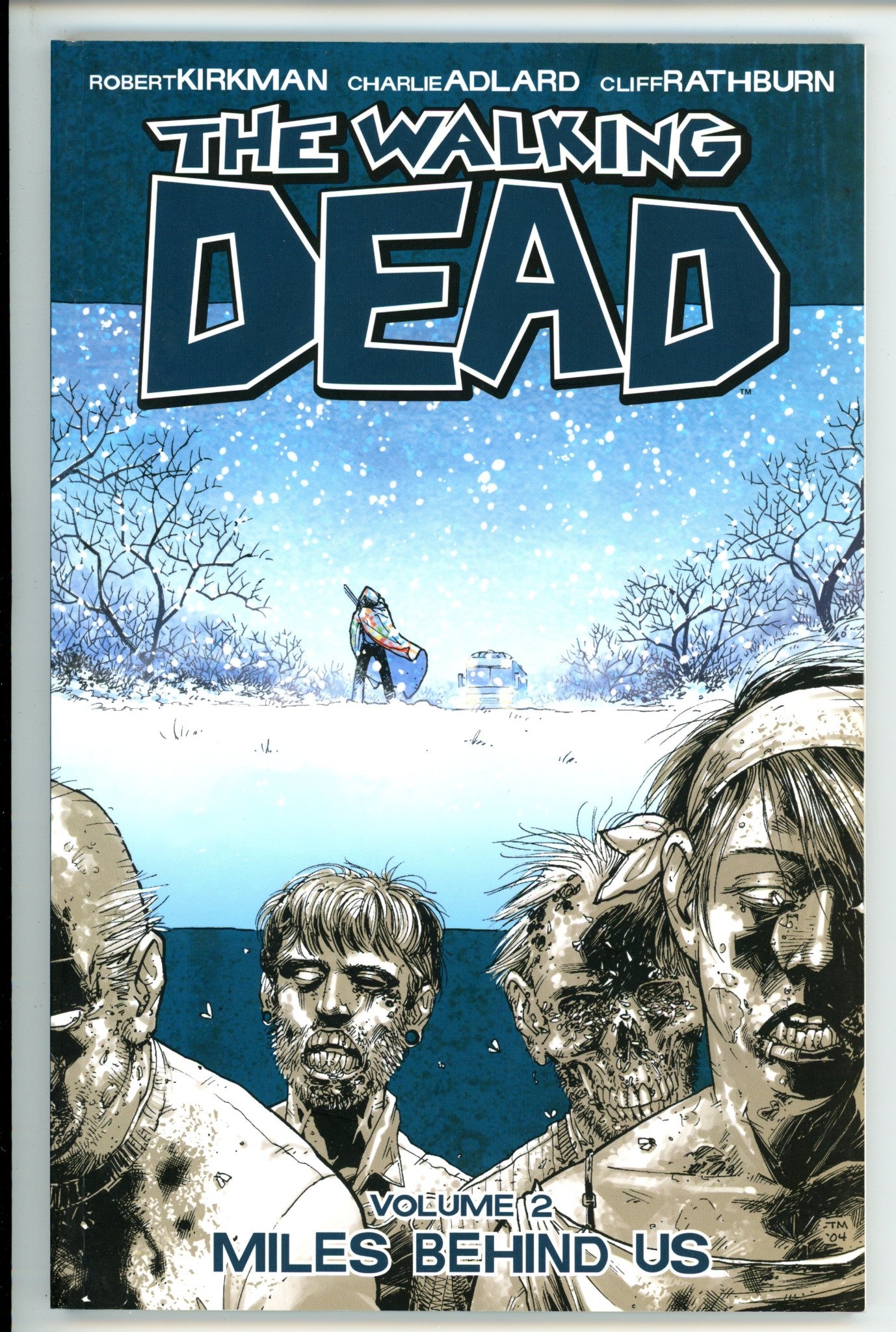 Walking Dead Vol 2 Miles Behind Us TPB 11th Print