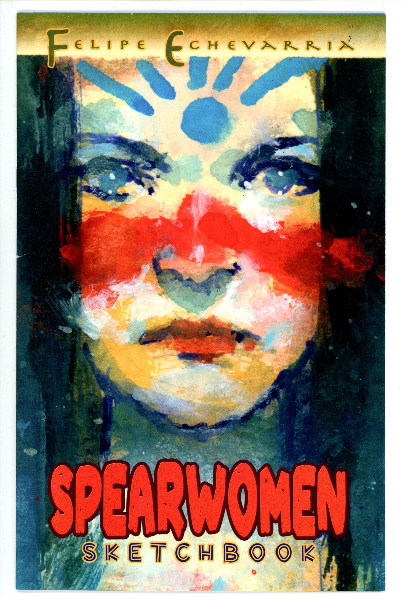 Spearwomen Sketchbook 1 30 / 175 VF- (2010)
