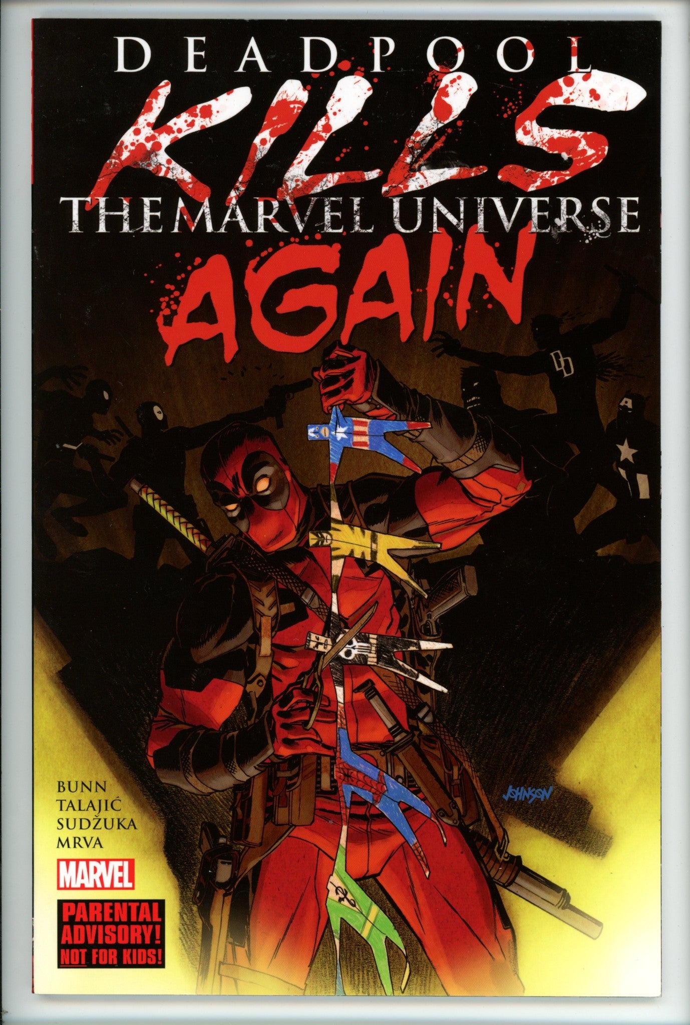 Deadpool Kills the Marvel Universe Again
