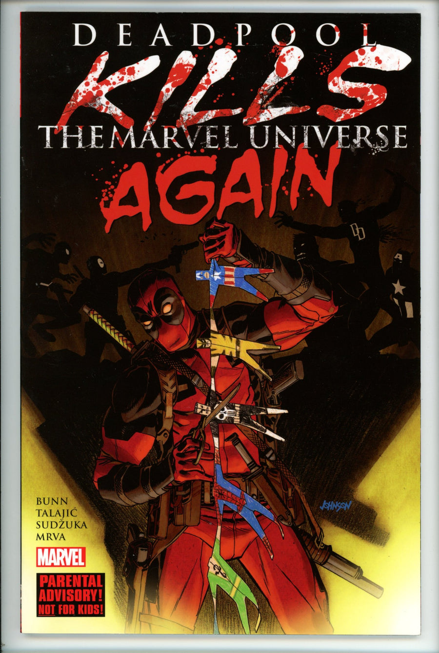 Deadpool Kills the Marvel Universe Again