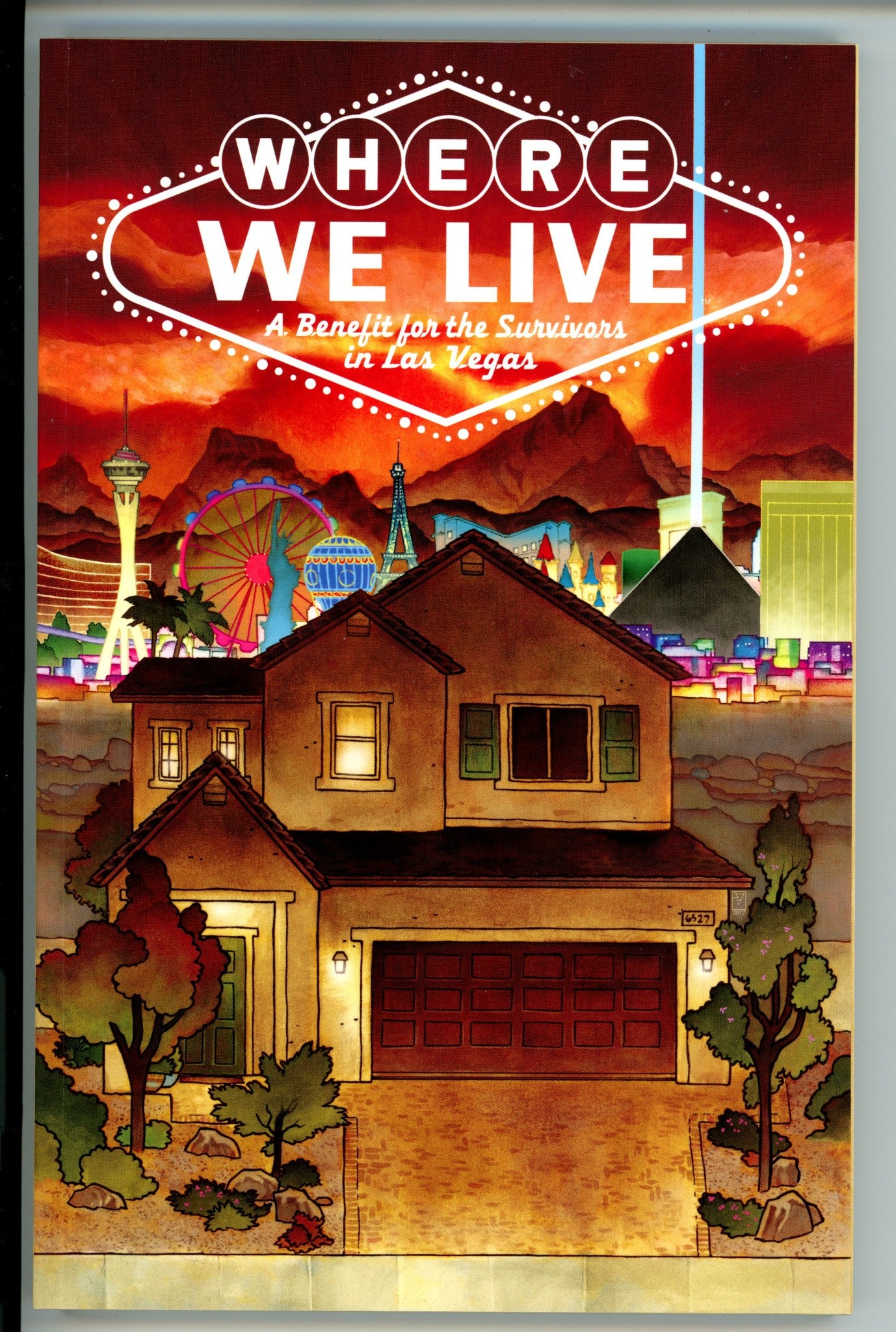 Where We Live A Benefit for the Survivors in Las Vegas TPB