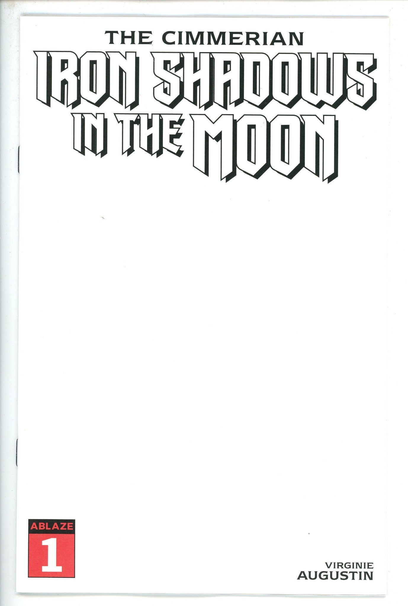 Cimmerian Iron Shadows in Moon 1 Blank Variant-Ablaze-CaptCan Comics Inc