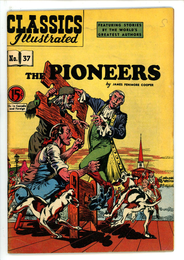 Classics Illustrated The Pioneers 37 HRN 75 Canadian FN-