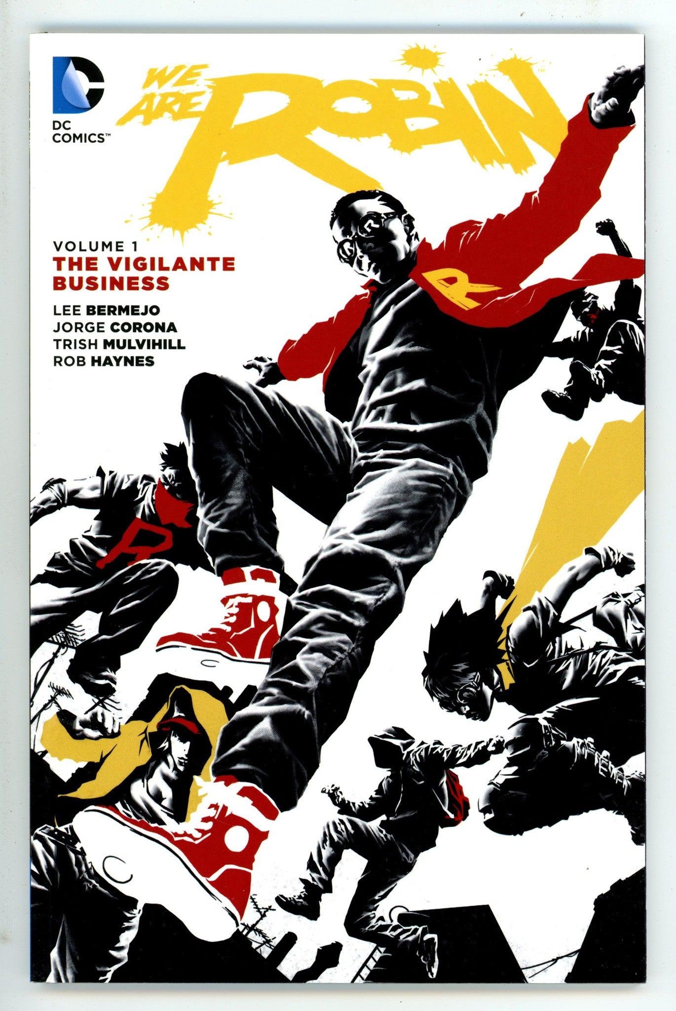 We Are Robin Vol 1 The Vigilante Business TPB