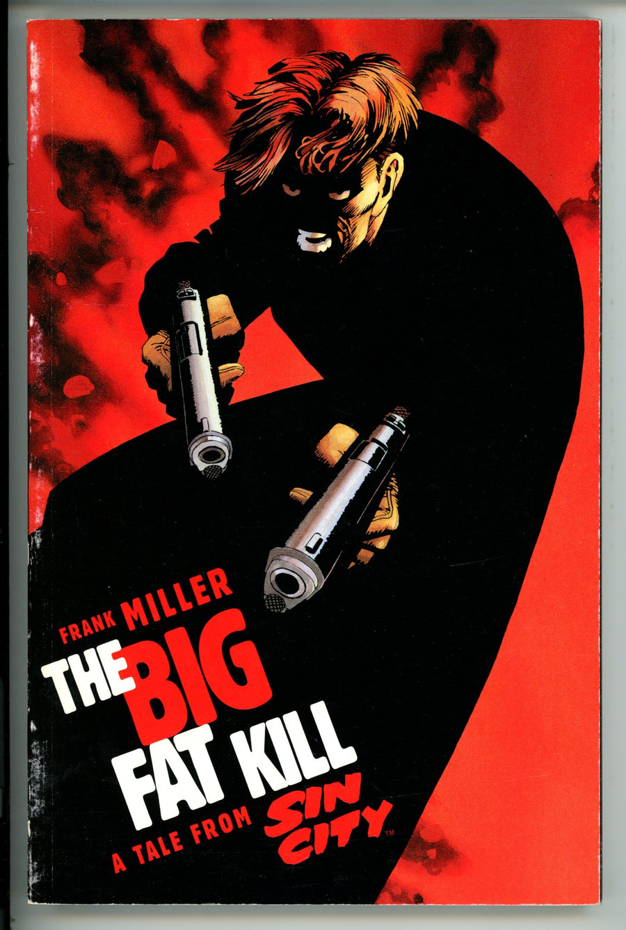 Sin City Vol 1 The Big Fat Kill TPB