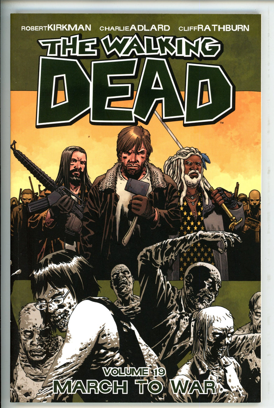 The Walking Dead Vol 19 March To War TPB