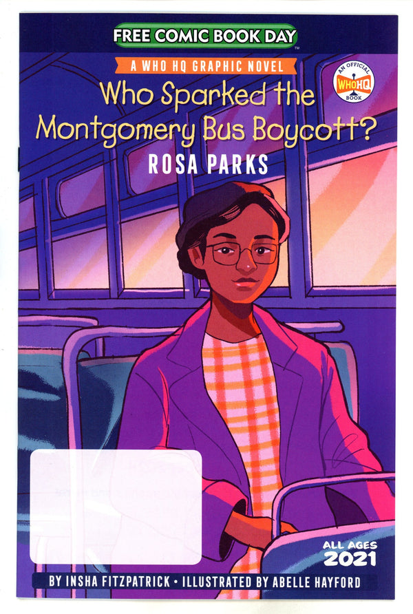 Who Sparked The Montgomery Bus Boyott? FCBD 2021 [nn]