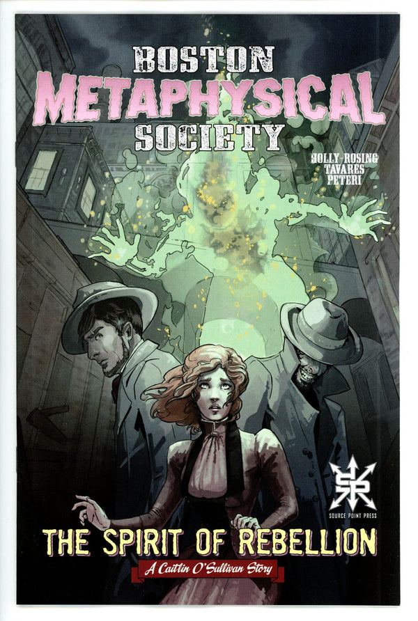 Boston Metaphysical Society Spirit of Rebellion 1 (2021)