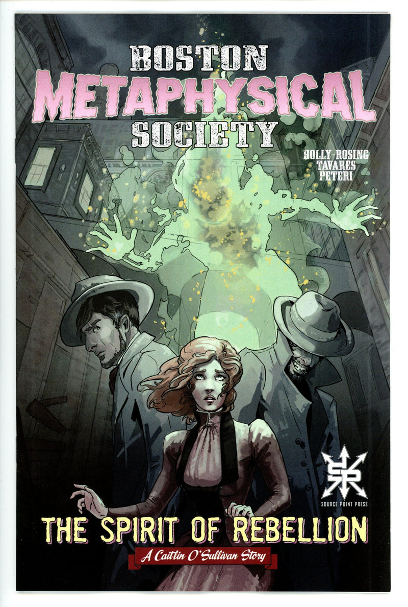 Boston Metaphysical Society Spirit of Rebellion 1 (2021)