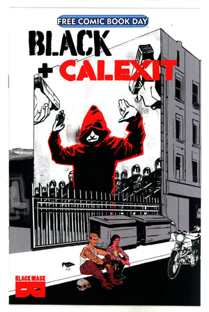 Black / Calexit FCBD 2021 [nn]