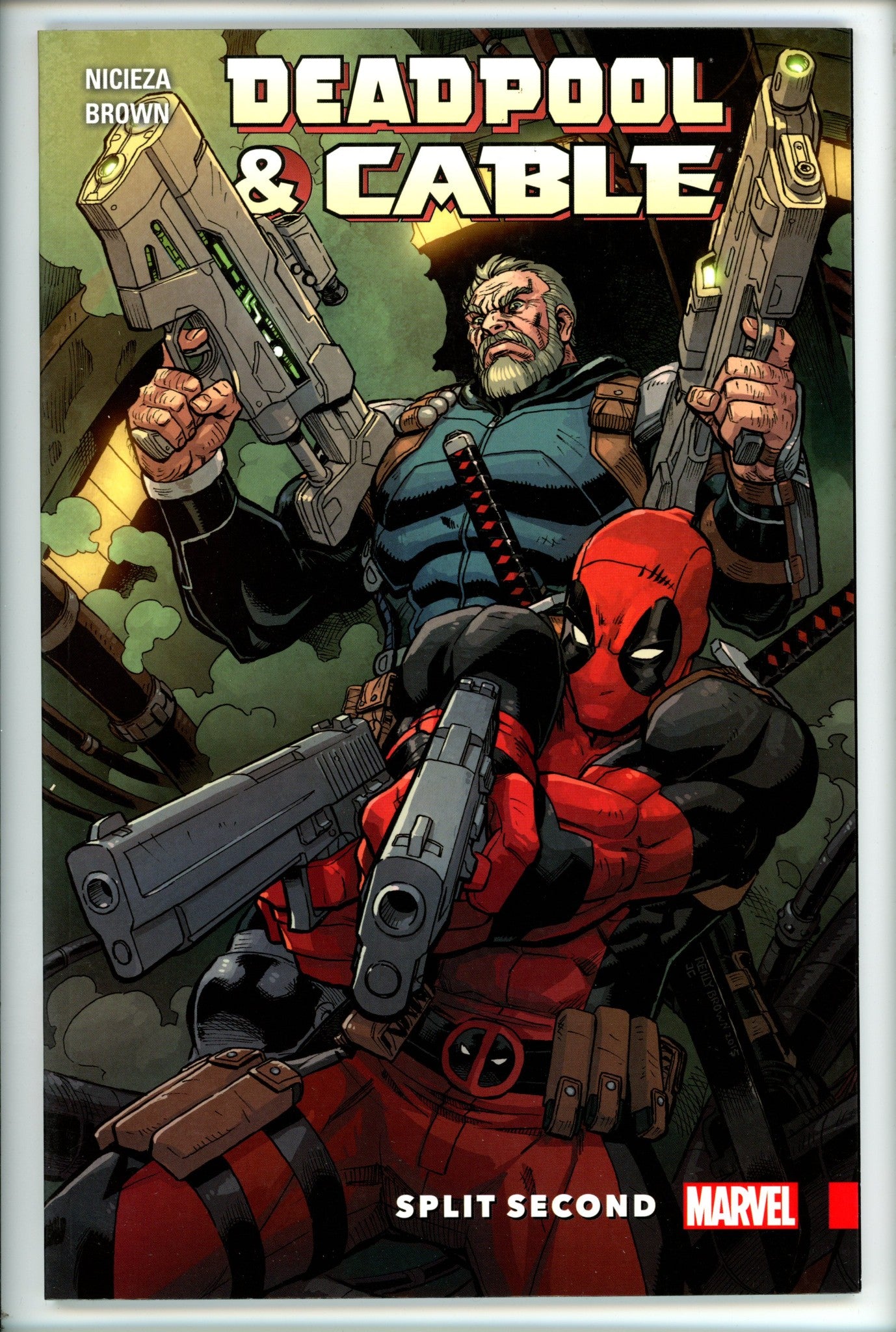 Deadpool & Cable Split Second TP