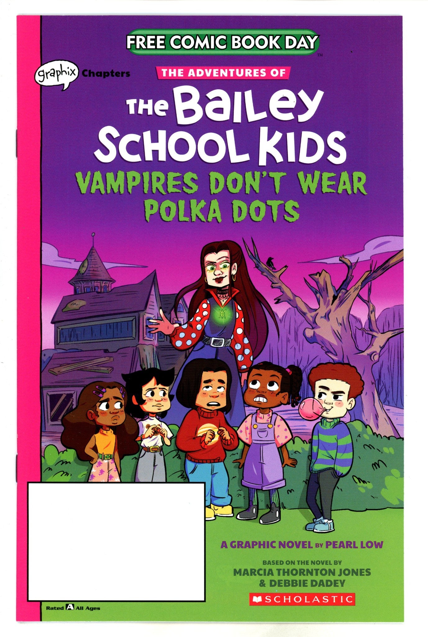Bailey School Kids FCBD 2021 [nn]
