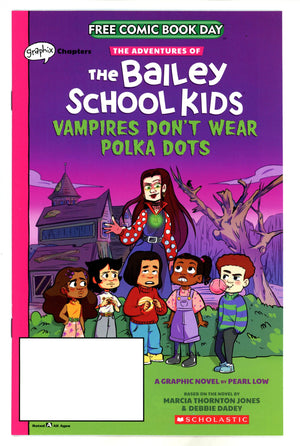 Bailey School Kids FCBD 2021 [nn]