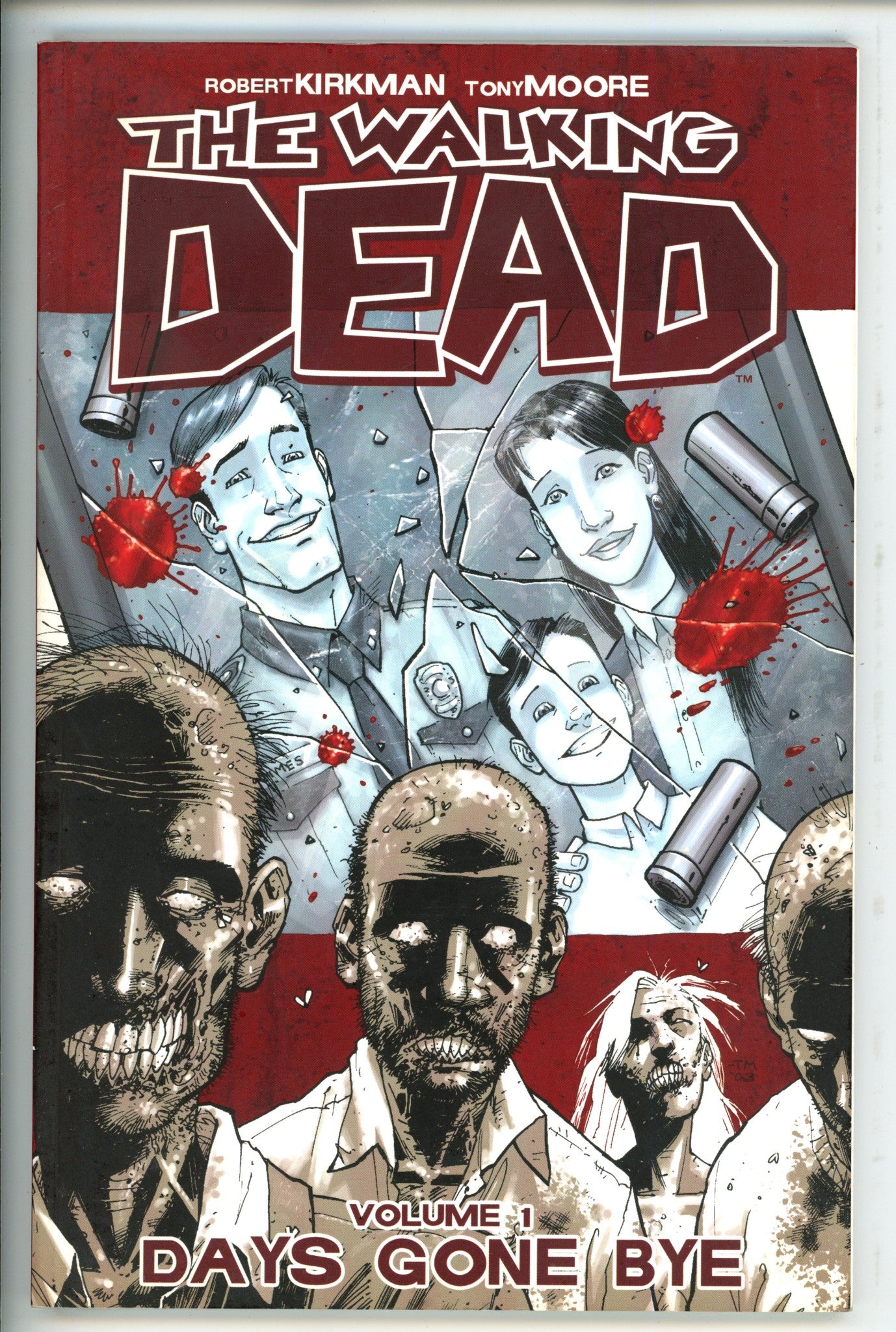 The Walking Dead Vol 1 Days Gone By 5th print TPB