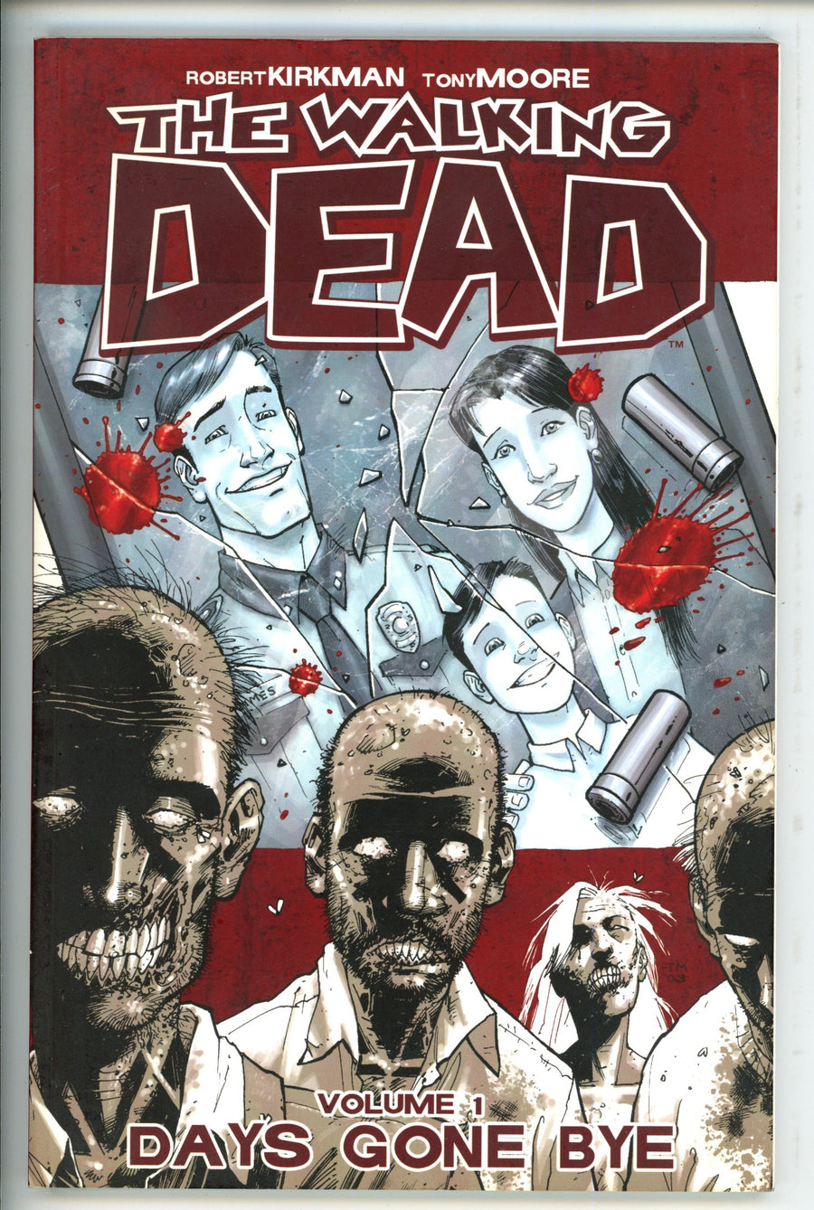 The Walking Dead Vol 1 Days Gone By 5th print TPB