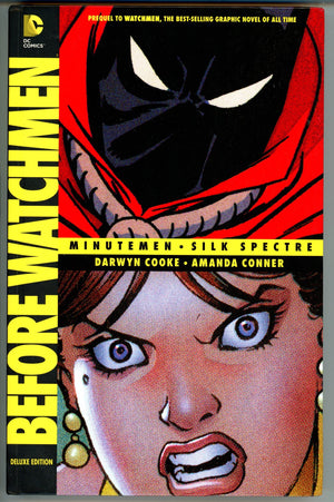 Before Watchmen Minutemen/Silk Spectre HC Deluxe Edition